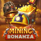 MINING BONANZA
