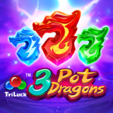 3 POT DRAGONS