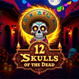 12 SKULLS OF THE DEAD