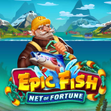 EPIC FISH NET OF FORTUNA