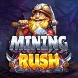 MINING RUSH